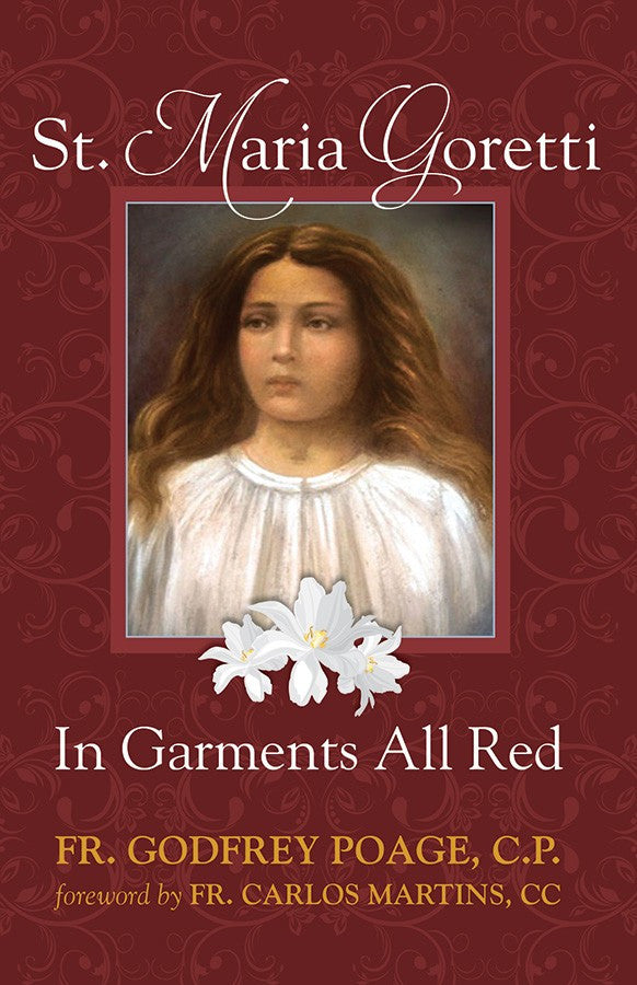St. Maria Goretti: In Garments All Red